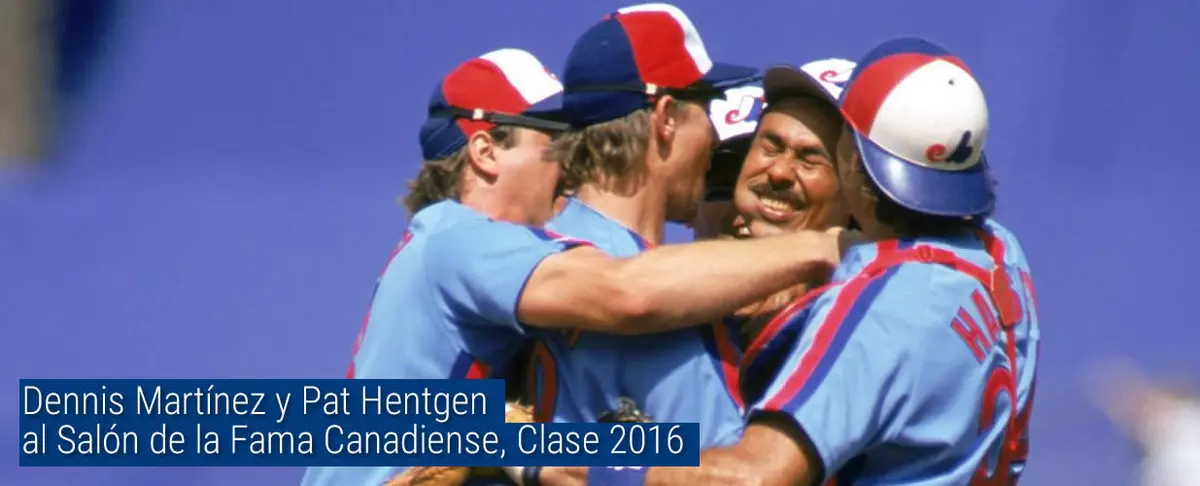 Dennis Martínez y Pat Hentgen al Salón de la Fama Canadiense, Clase 2016