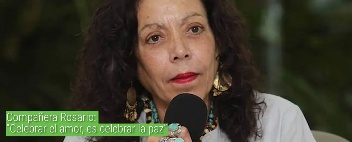 Compañera Rosario: “Celebrar el amor, es celebrar la paz”