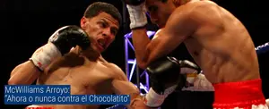 McWilliams Arroyo: “Ahora o nunca contra el Chocolatito”
