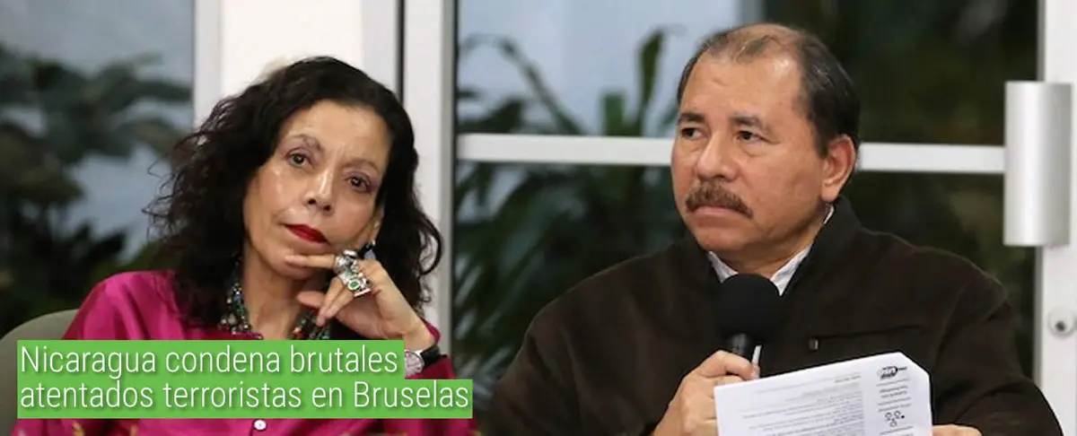 Nicaragua condena brutales atentados terroristas en Bruselas