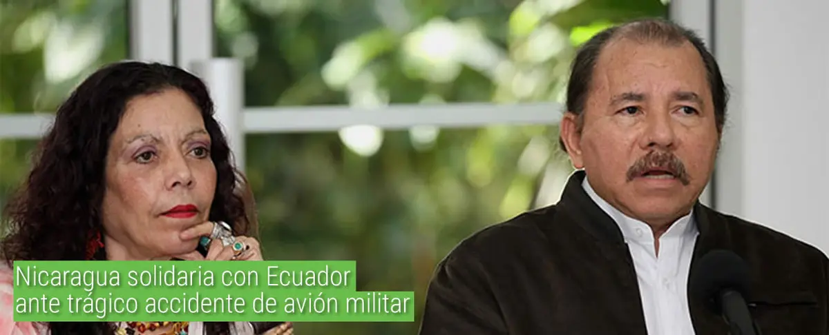 Nicaragua solidaria con Ecuador ante trágico accidente de avión militar