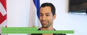 Llega a Nicaragua explorador de National Geographic interesado en lago de lava del Volcán Masaya