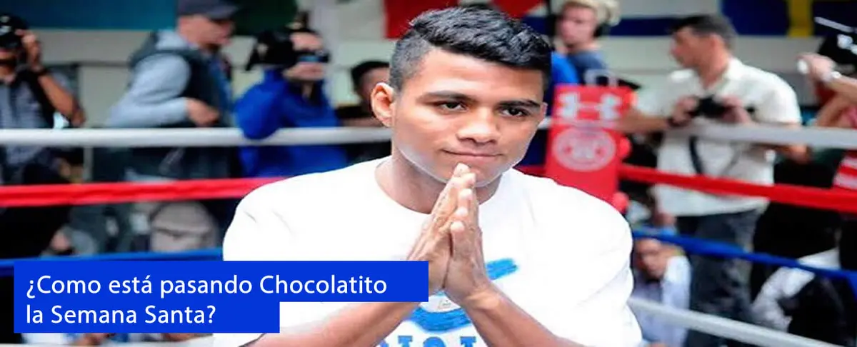 ¿Como está pasando el Chocolatito la Semana Santa?