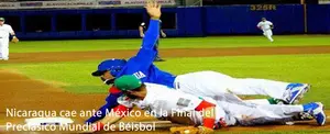 Nicaragua cae ante México en la Final del Preclásico Mundial de Béisbol