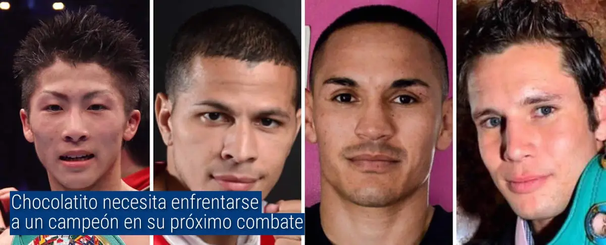 Chocolatito necesita enfrentarse a un campeón en su próximo combate
