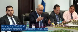 Nicaragua y CONCACAF impulsarán programa “Futbol Base” en colegios