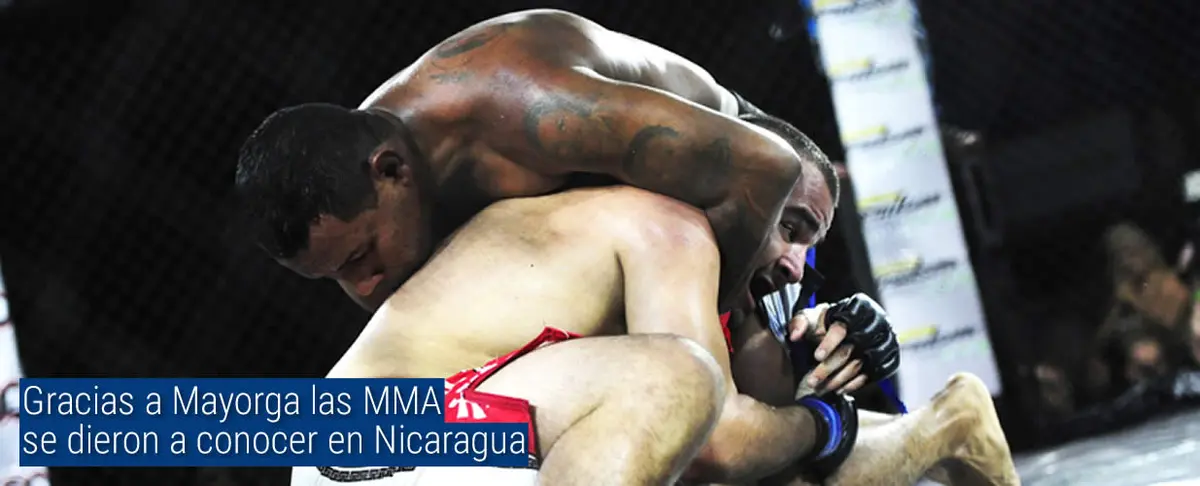 Gracias a Mayorga las MMA se dieron a conocer en Nicaragua