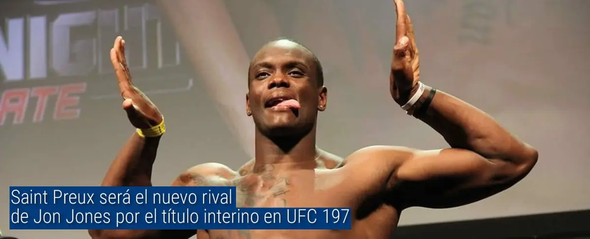 Saint Preux será el nuevo rival de Jon Jones por el título interino en UFC 197