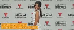 Shantall Lacayo nos cuenta su experiencia en los Premios Billboard