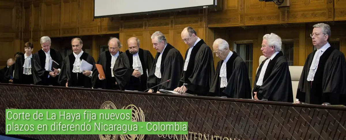 Corte de La Haya fija nuevos plazos en diferendo Nicaragua - Colombia