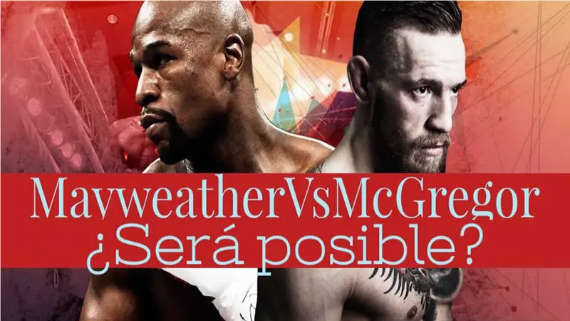 Mayweather Vs McGregor, el combate del billón de dólares
