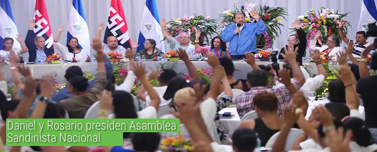 Presidente Daniel y compañera Rosario presiden Asamblea Sandinista Nacional