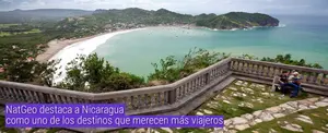 NatGeo destaca a Nicaragua como uno de los destinos que merecen más viajeros