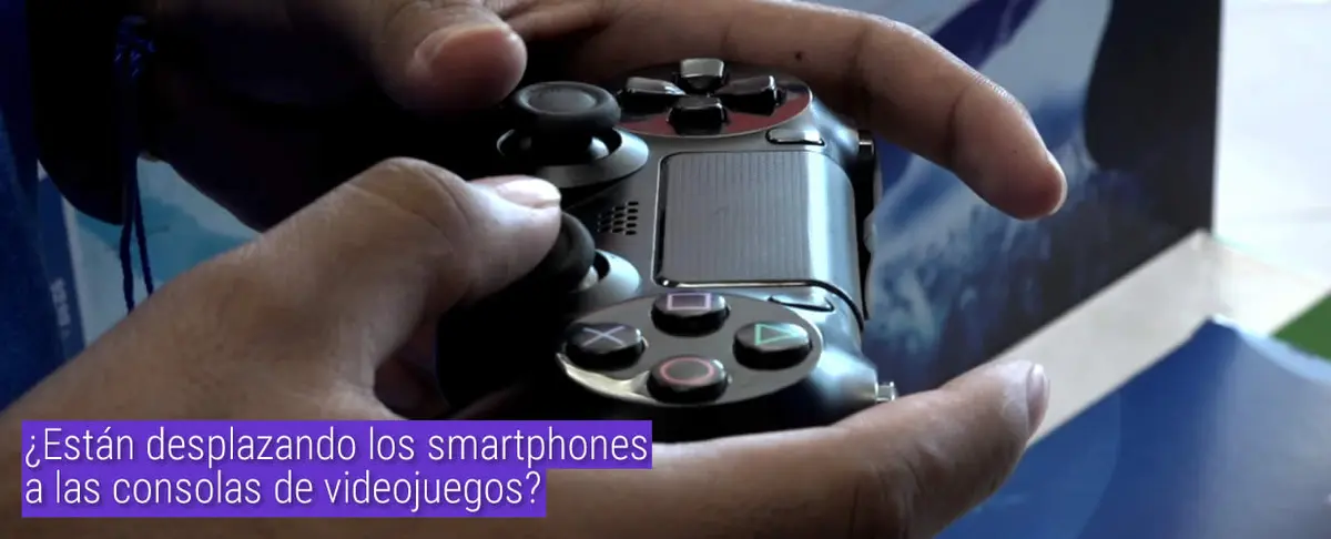 ¿Están desplazando los smartphones a las consolas de videojuegos?