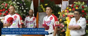 Rinden Guardia de Honor a Noel Areas, "Maestro de los Managers nicaragüenses"