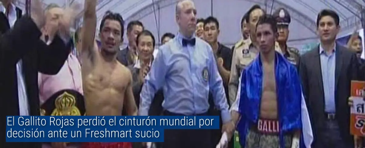 El Gallito Rojas perdió el cinturón mundial ante CP Freshmart y su boxeo sucio