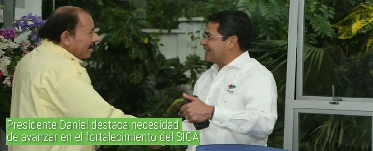 Presidente Daniel destaca necesidad de avanzar en el fortalecimiento del SICA