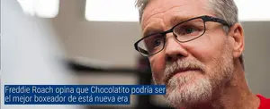 Freddie Roach opina que Chocolatito podría ser el mejor boxeador de está nueva era