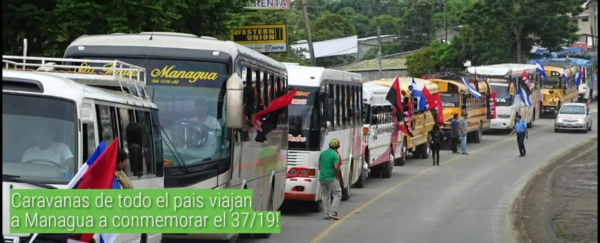 Caravanas de todo el país viajan a Managua a conmemorar el 37/19
