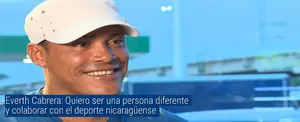 Everth Cabrera: Quiero ser una persona diferente y colaborar con el deporte