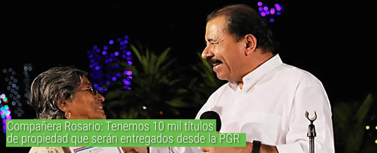 Compañera Rosario: Tenemos 10 mil títulos de propiedad que serán entregados desde la PGR