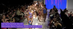 Así fue el primer día del Mercedes Benz Fashion Week Panamá 2016