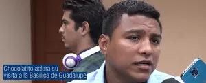 Chocolatito aclara su visita a la Basílica de Guadalupe