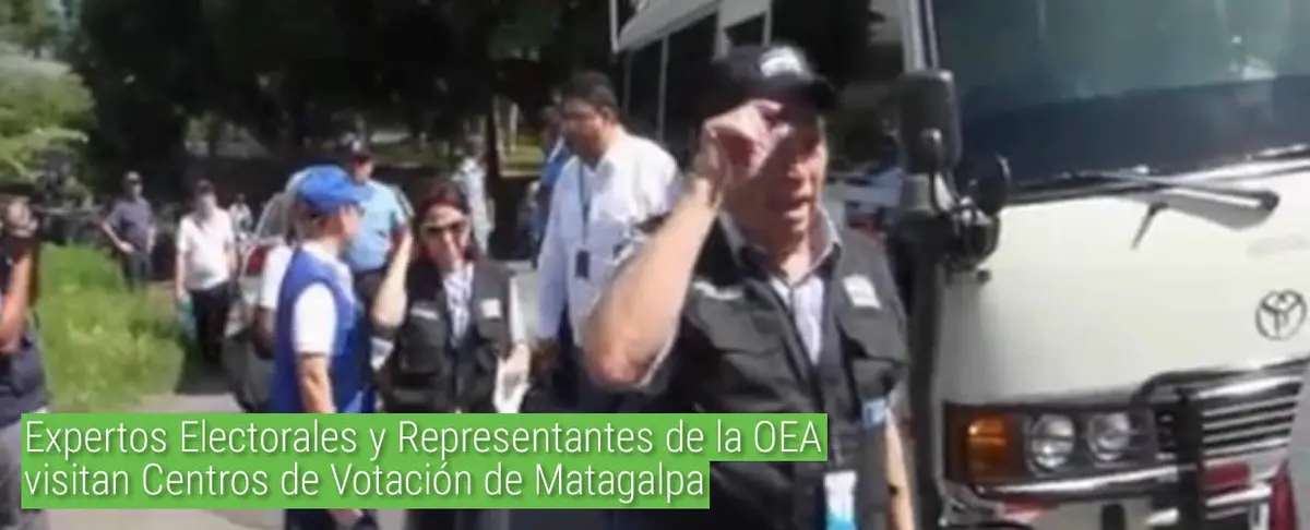 Expertos Electorales y Representantes de la OEA visitan Centros de Votación de Matagalpa