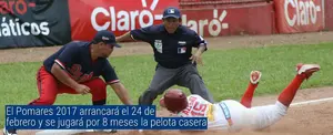 El Pomares 2017 arrancará el 24 de febrero y se jugará por 8 meses la pelota casera