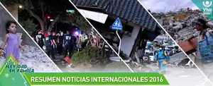 Resumen 2016: Noticias Internacionales