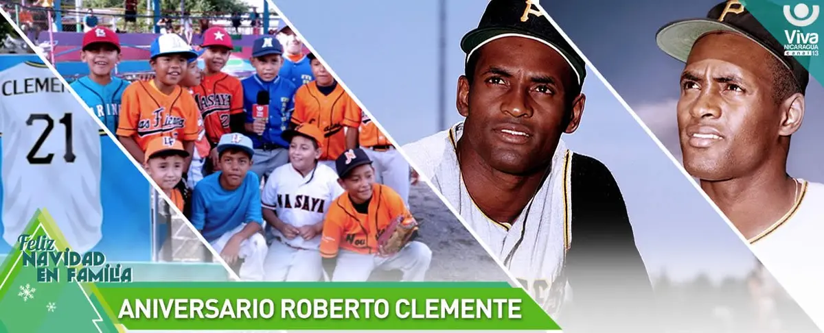 Roberto Clemente: Nicaragua siempre te lleva en el Corazón
