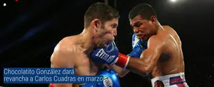 Chocolatito González dará revancha a Carlos Cuadras en marzo
