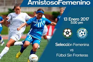 Selección femenina de fútbol juega martes y viernes amistoso internacional