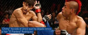 “Chimy” ha sido el único que ha dejado renco a Yair “El Pantera” Rodríguez