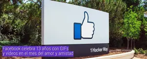 Facebook celebra 13 años con GIFs y videos en el mes del amor y amistad