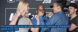 Por primera vez se ven las caras Holly Holm y Germaine de Randamie previo a UFC 208