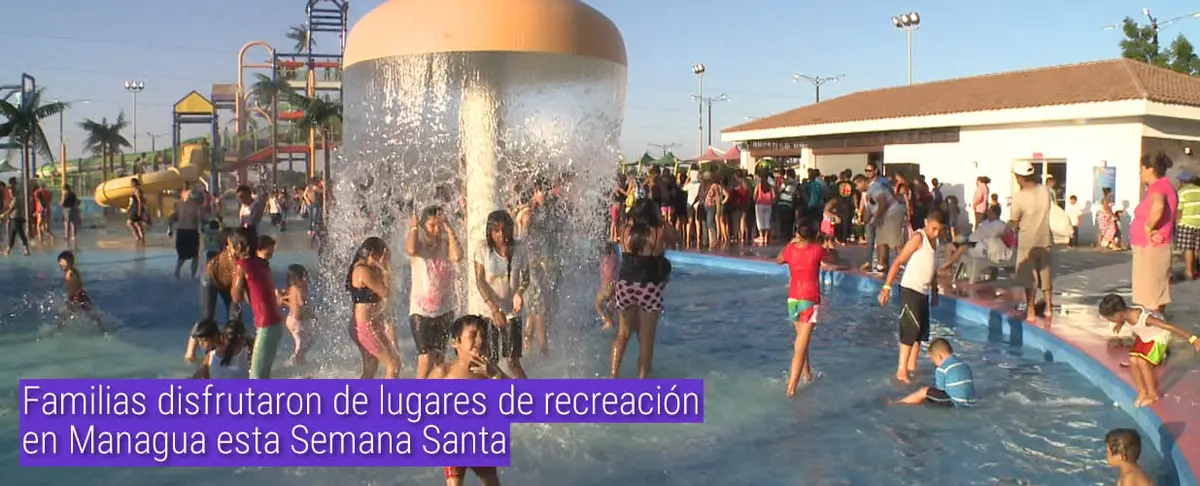 Familias disfrutaron de lugares de recreación en Managua esta Semana Santa