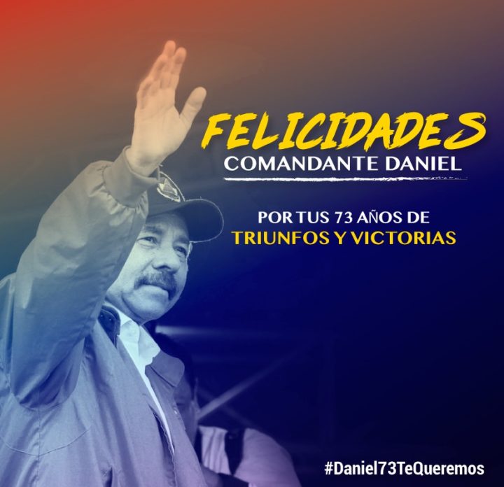 Presidentes felicitan al Comandante Daniel por su cumpleaño 73 y le recuerdan su respaldo incondicional