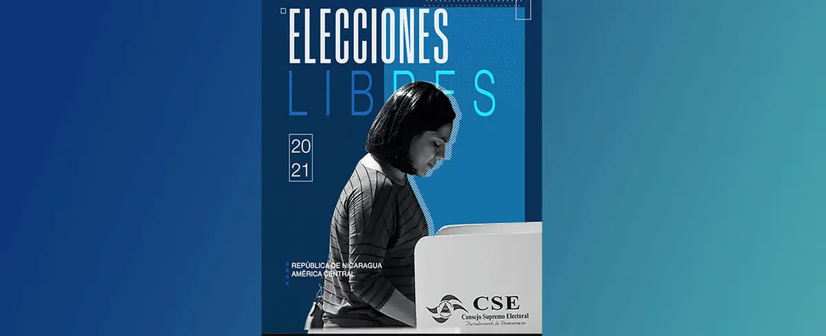 Dossier Nicaragua: Elecciones Libres 2021