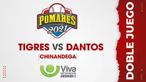 Tigres de Chinandega vs. Dantos - [Partido Doble] - [15/08/21]