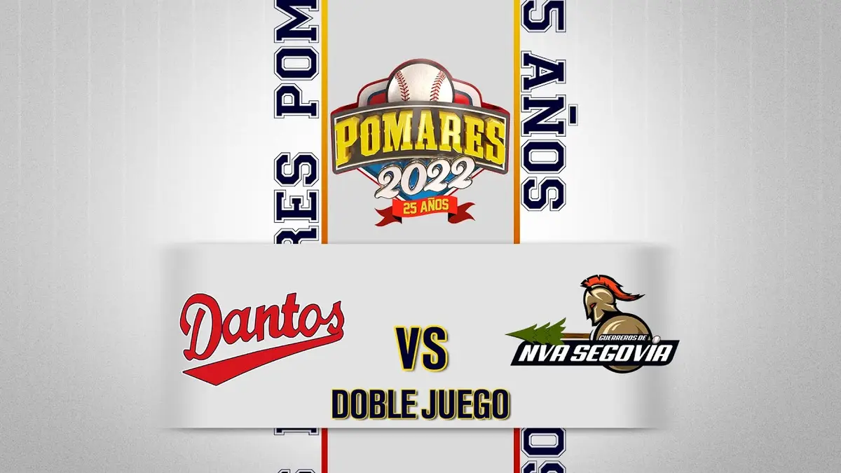 Dantos vs. Guerreros de Nueva Segovia - [Partido Doble] - [07/05/22]