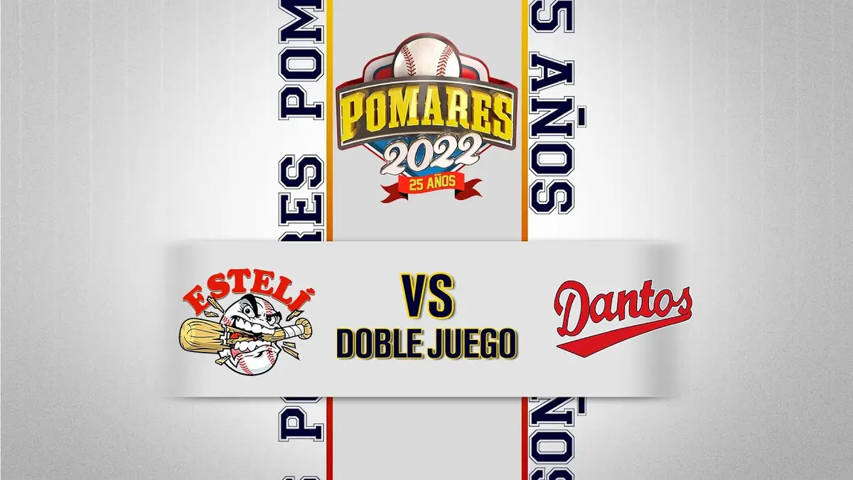 Estelí vs. Dantos - [Partido Doble] - [17/07/22]