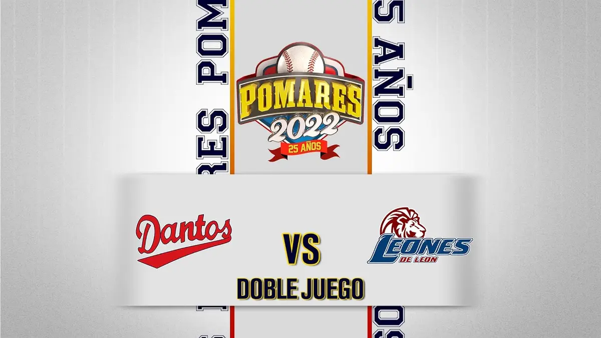 Dantos vs. Leones de León - [Partido Doble] - [25/06/22]