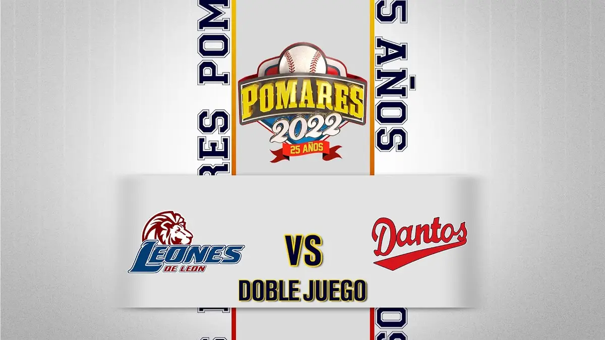 Leones de León vs. Dantos - [Partido Doble] - [26/06/22]