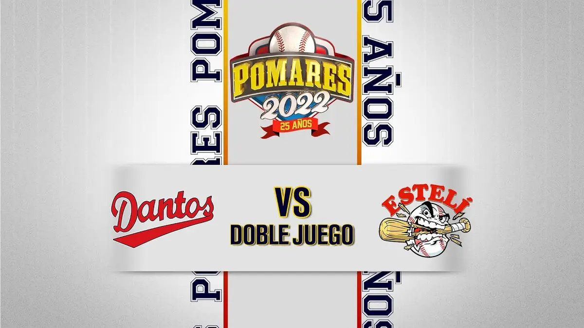 Dantos vs. Estelí - [Partido Doble] - [15/07/22]