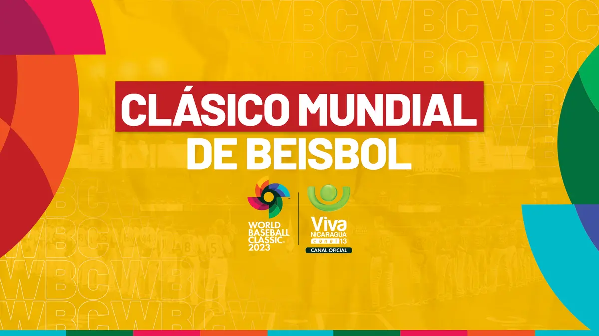 Calendario Clásico Mundial de Béisbol por Viva Nicaragua - Canal 13