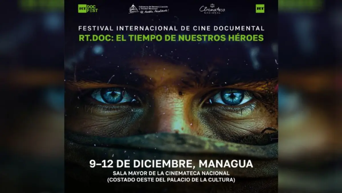 Managua sede del Festival de Documentales RT Doc “El Tiempo de Nuestros Héroes”
