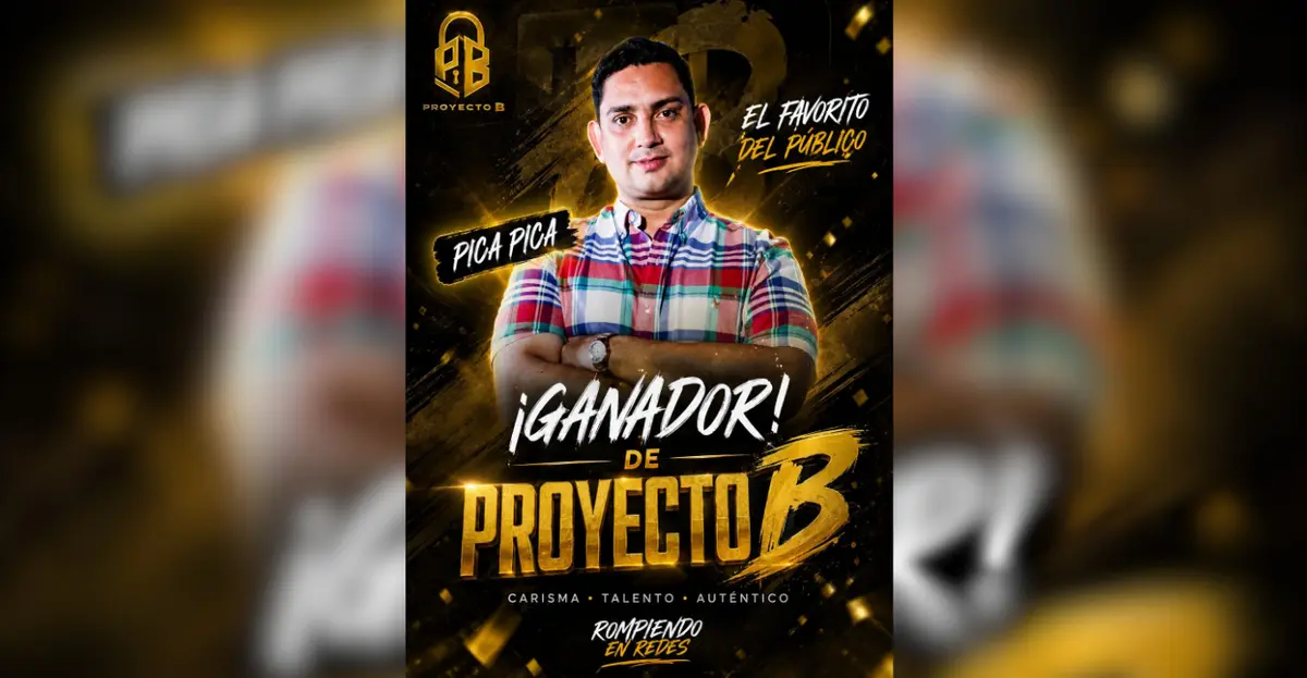 ¡La Pica Pica arrasa en “Proyecto B” y se corona campeón del reality!