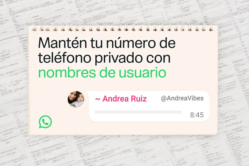 WhatsApp estrenará nombres de usuario: podrás chatear sin compartir tu número telefónico